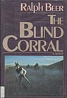 The Blind Corral.